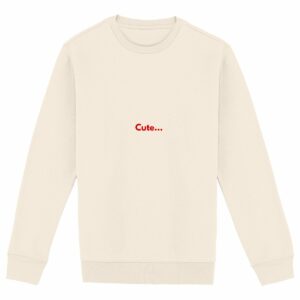 Sweat Cute but psycho - écriture rouge